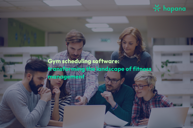 Gym scheduling software: transforming the landscape of fitness management